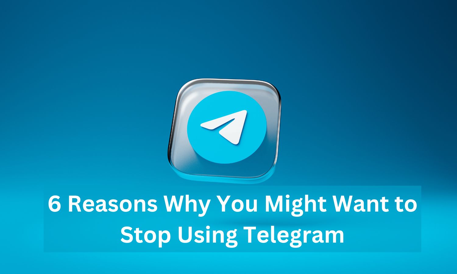Stop Using Telegram